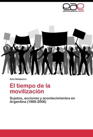 El tiempo de la movilización