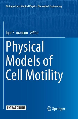 Physical Models of Cell Motility