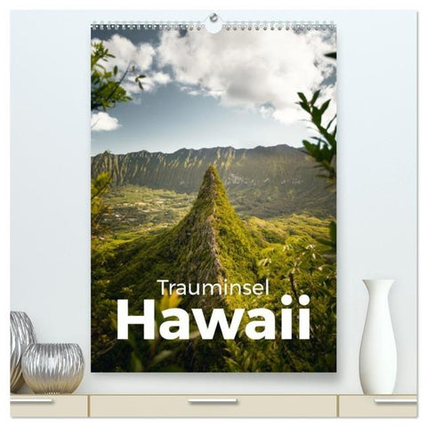 Trauminsel Hawaii (hochwertiger Premium Wandkalender 2026 DIN A2 hoch), Kunstdruck in Hochglanz
