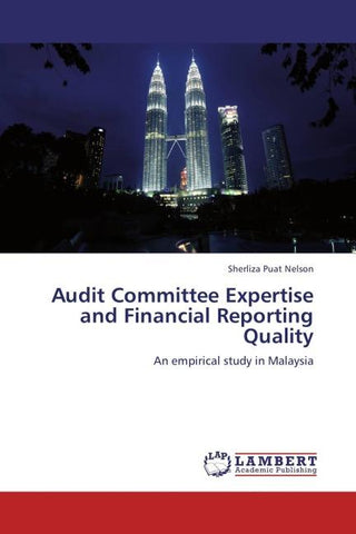 Audit Committee Expertise and Financial Reporting Quality