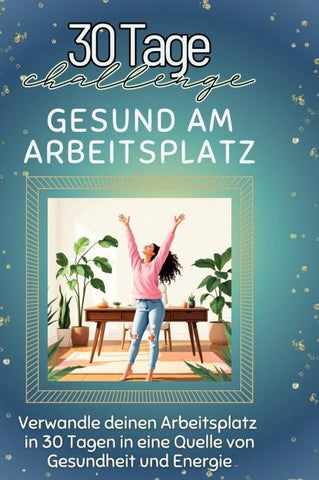 Gesund am Arbeitsplatz
