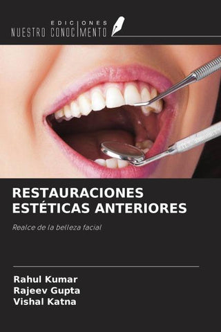 RESTAURACIONES ESTÉTICAS ANTERIORES