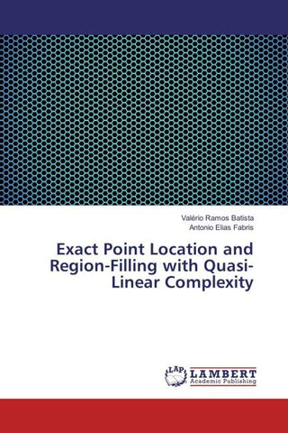 Exact Point Location and Region-Filling with Quasi-Linear Complexity