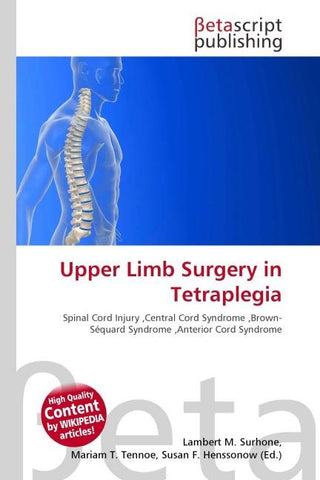 Upper Limb Surgery in Tetraplegia
