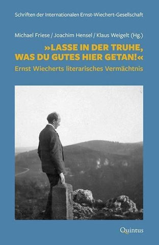 »Lasse in der Truhe, was du Gutes hier getan!«