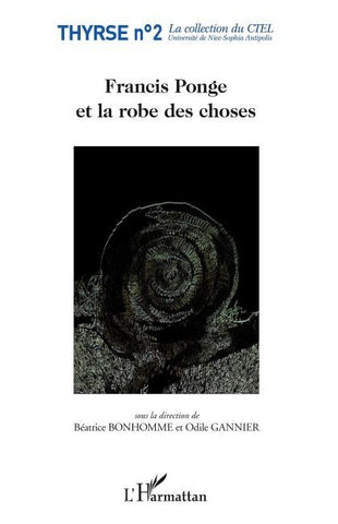 Francis Ponge et la robe des choses