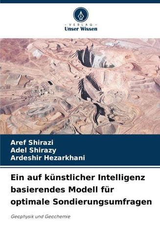 Ein auf künstlicher Intelligenz basierendes Modell für optimale Sondierungsumfragen