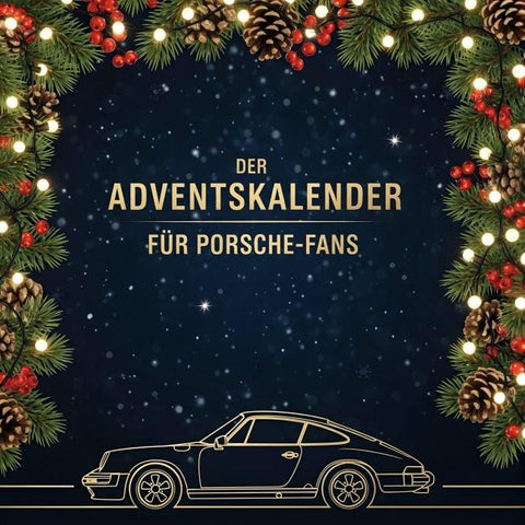 Der Adventskalender für Porsche-Fans