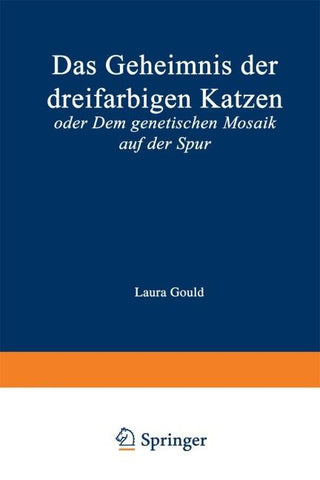 Das Geheimnis der dreifarbigen Katzen