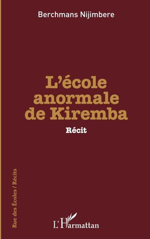 L'école anormale de Kiremba