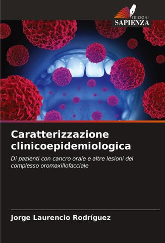 Caratterizzazione clinicoepidemiologica