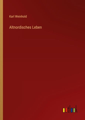 Altnordisches Leben