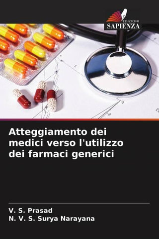 Atteggiamento dei medici verso l'utilizzo dei farmaci generici