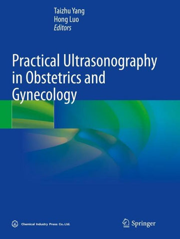 Practical Ultrasonography in Obstetrics and Gynecology