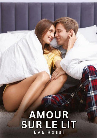 Amour sur le Lit