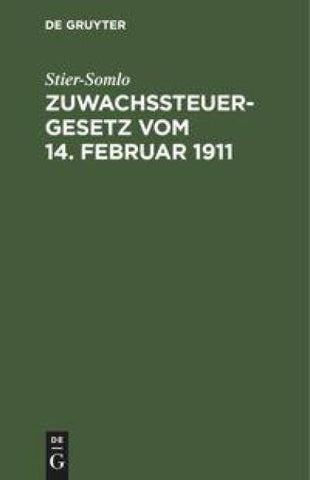 Zuwachssteuergesetz vom 14. Februar 1911