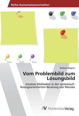 Vom Problembild zum Lösungsbild