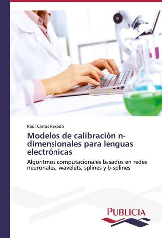 Modelos de calibración n-dimensionales para lenguas electrónicas