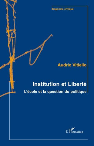 Institution et Liberté