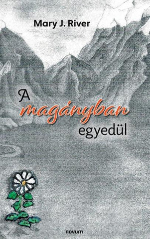 A magányban egyedül