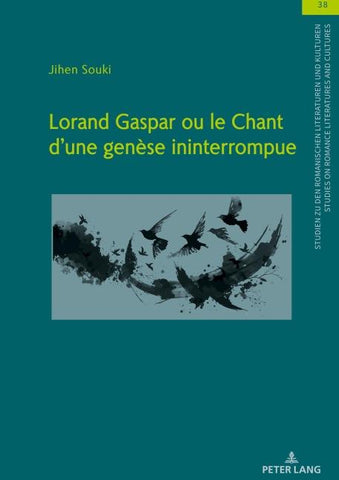 Lorand Gaspar ou le Chant d´une genèse ininterrompue