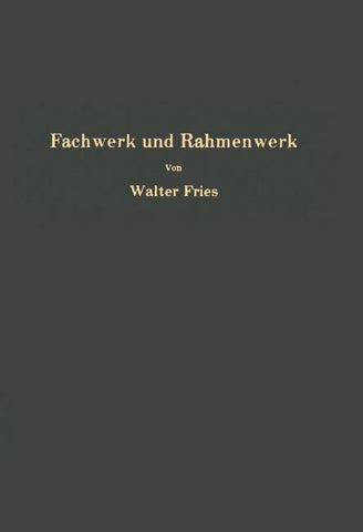 Fachwerk und Rahmenwerk