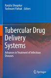 Tubercular Drug Delivery Systems