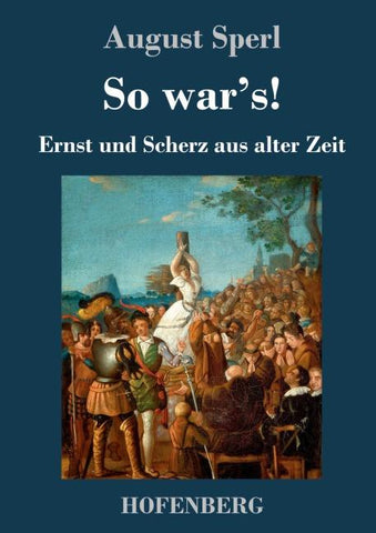 So war's!