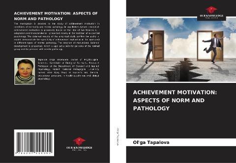 ACHIEVEMENT MOTIVATION: ASPECTS OF NORM AND PATHOLOGY