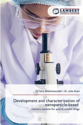 Development and characterization of nanoparticle-based
