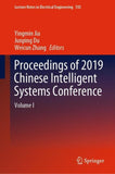 Proceedings of 2019 Chinese Intelligent Systems Conference