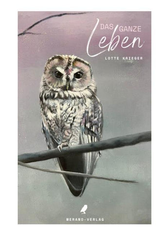 Das ganze Leben