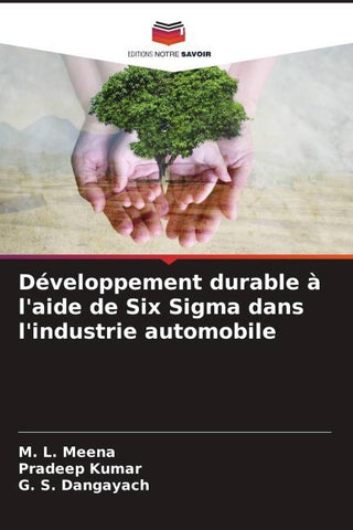 Développement durable à l'aide de Six Sigma dans l'industrie automobile