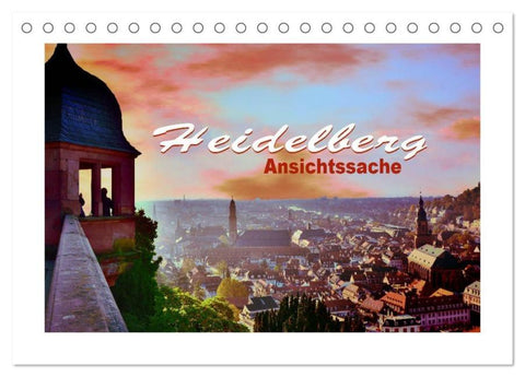 Heidelberg - Ansichtssache (Tischkalender 2026 DIN A5 quer), CALVENDO Monatskalender
