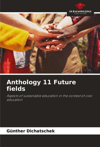Anthology 11 Future fields