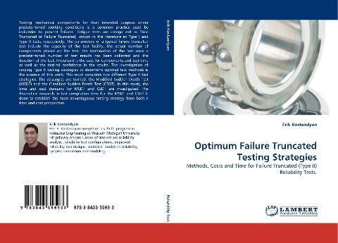 Optimum Failure Truncated Testing Strategies