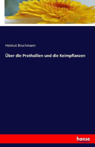 Über die Prothallien und die Keimpflanzen