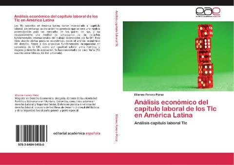 Análisis económico del capítulo laboral de los Tlc en América Latina