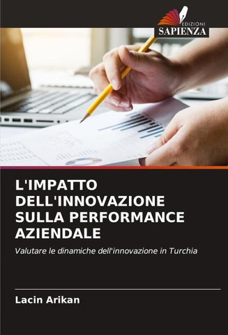 L'IMPATTO DELL'INNOVAZIONE SULLA PERFORMANCE AZIENDALE