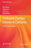 Profound Changes Unseen in Centuries