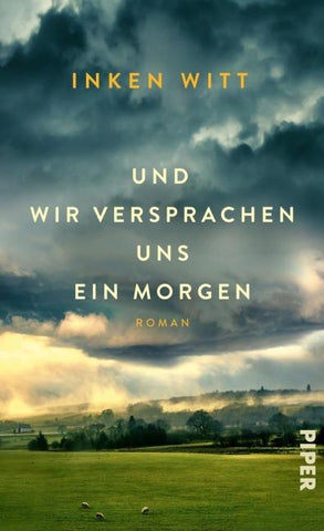 Und wir versprachen uns ein Morgen