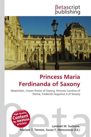 Princess Maria Ferdinanda of Saxony