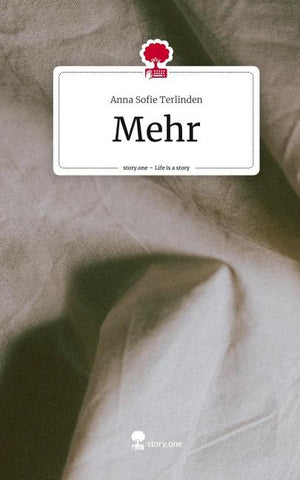 Mehr. Life is a Story - story.one