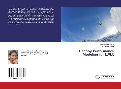 Hadoop Performance Modeling for LWLR