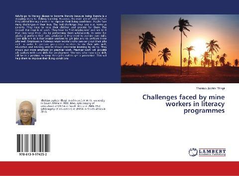 Challenges faced by mine workers in literacy programmes