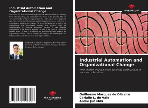 Industrial Automation and Organizational Change