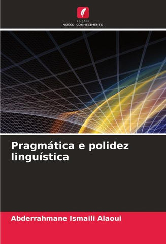 Pragmática e polidez linguística