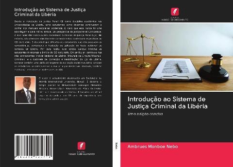 Introdução ao Sistema de Justiça Criminal da Libéria