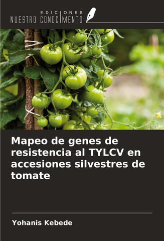 Mapeo de genes de resistencia al TYLCV en accesiones silvestres de tomate