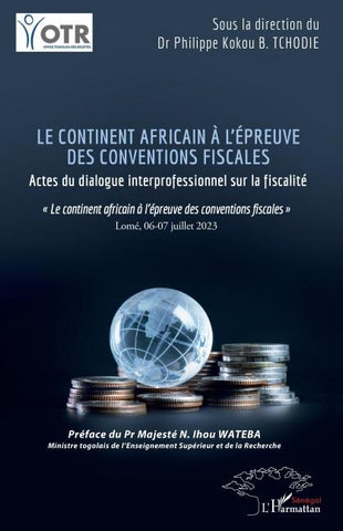 Le continent africain à l'épreuve des conventions fiscales